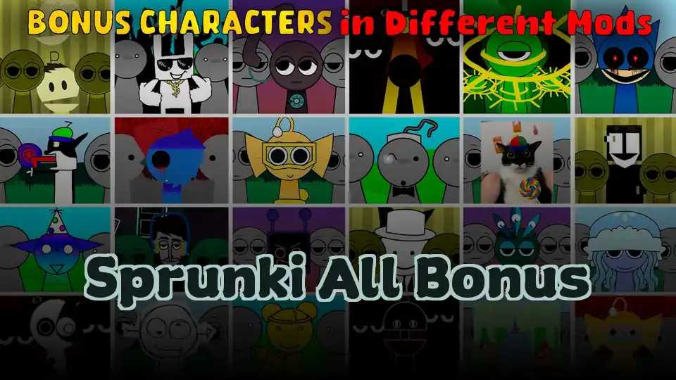 Sprunki All Bonus