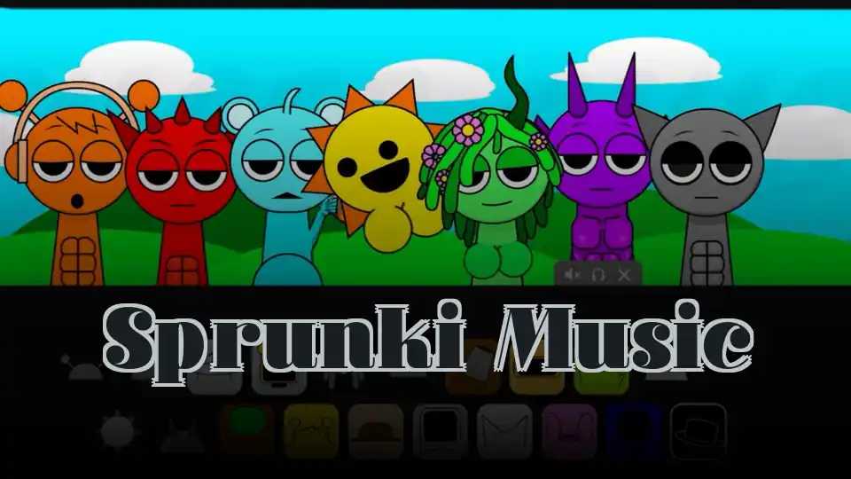 Sprunki Music