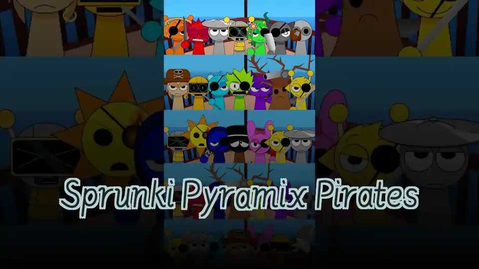 Sprunki Pyramix Pirates