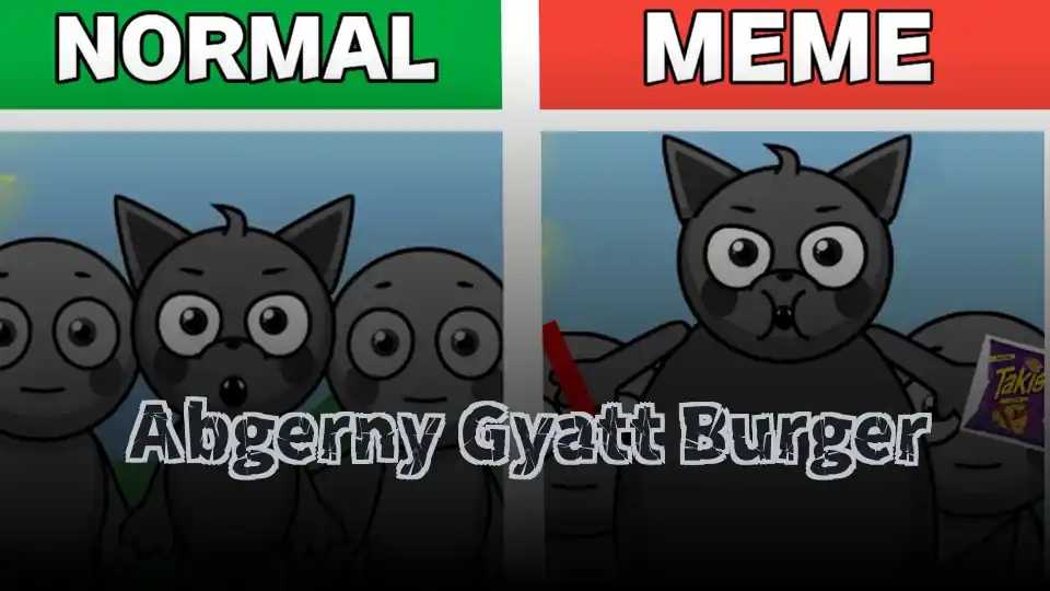 Abgerny Gyatt Burger