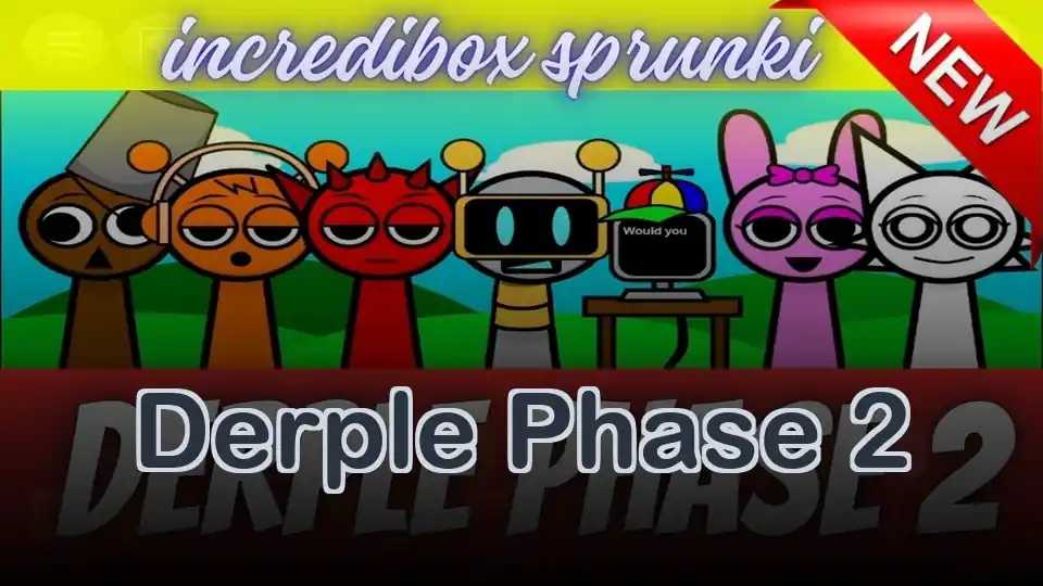 Derple Phase 2