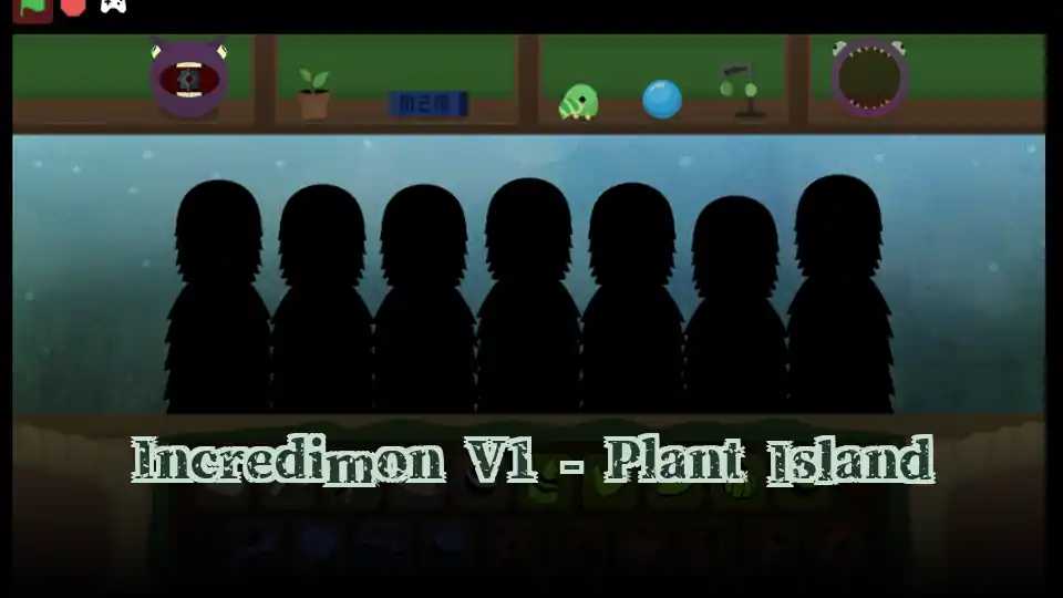 Incredimon V1 - Plant Island