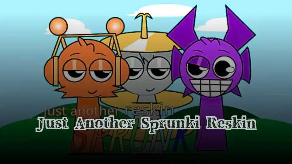 Just Another Sprunki Reskin