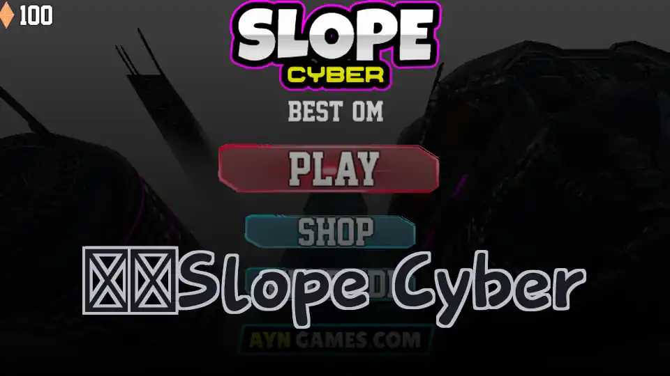 ​​Slope Cyber