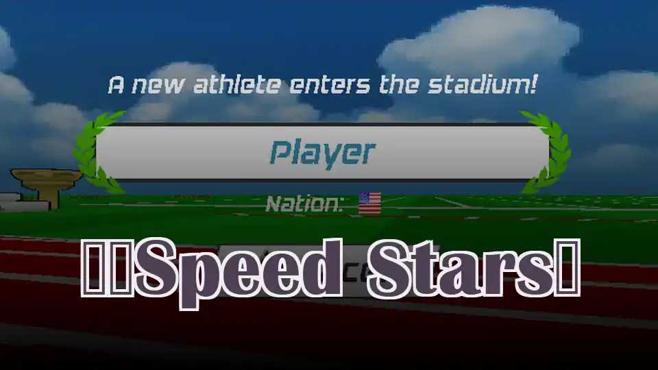 ​​Speed Stars​