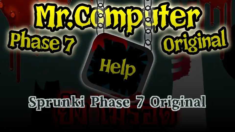 Sprunki Phase 7 Original