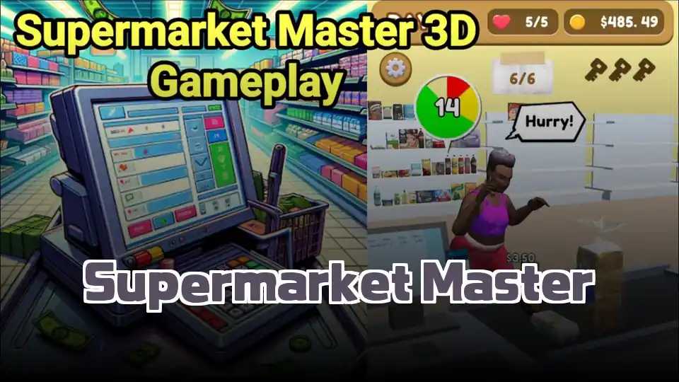 Supermarket Master