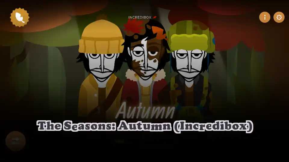 The Seasons: Autumn (Incredibox)