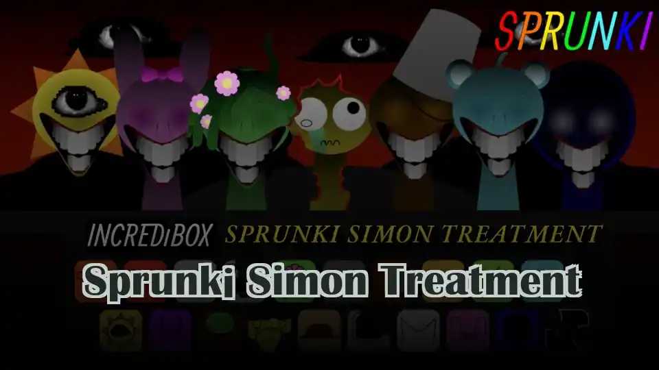 Sprunki Simon Treatment