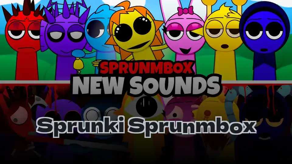 Sprunki Sprunmbox