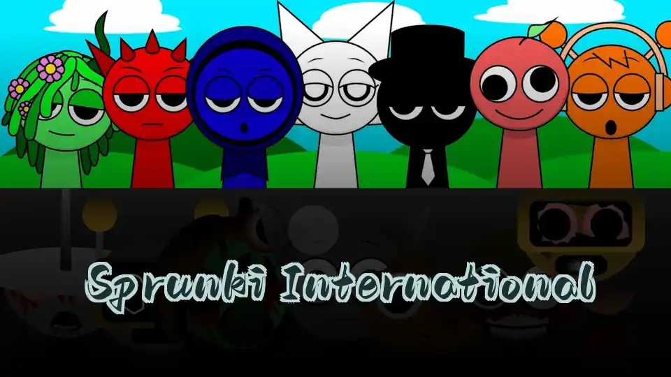 Sprunki International