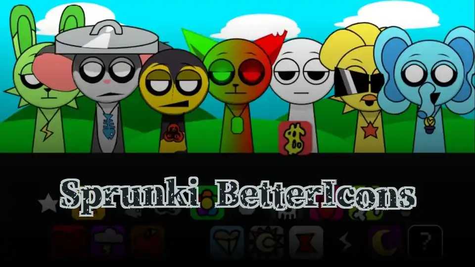 Sprunki BetterIcons