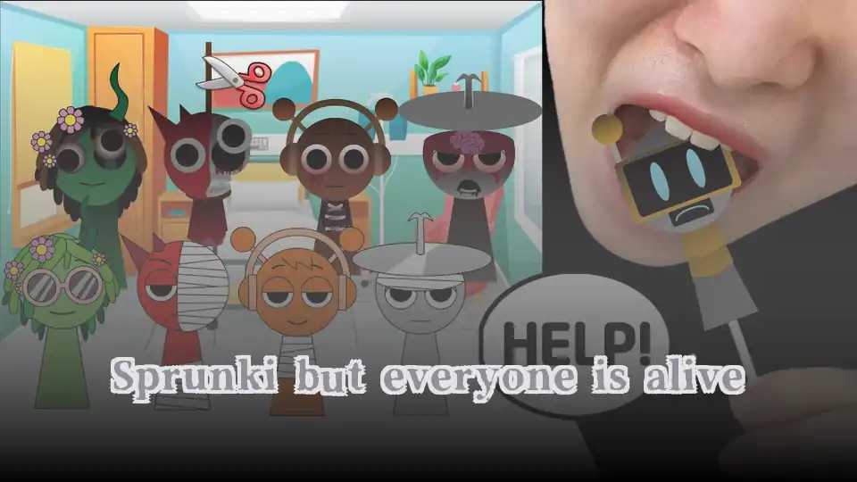 Sprunki but everyone is alive