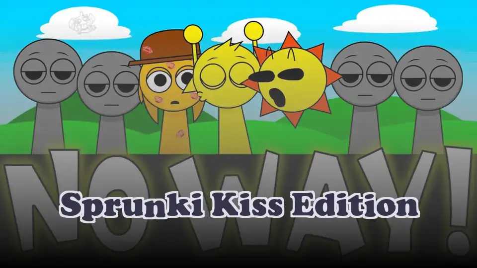Sprunki Kiss Edition