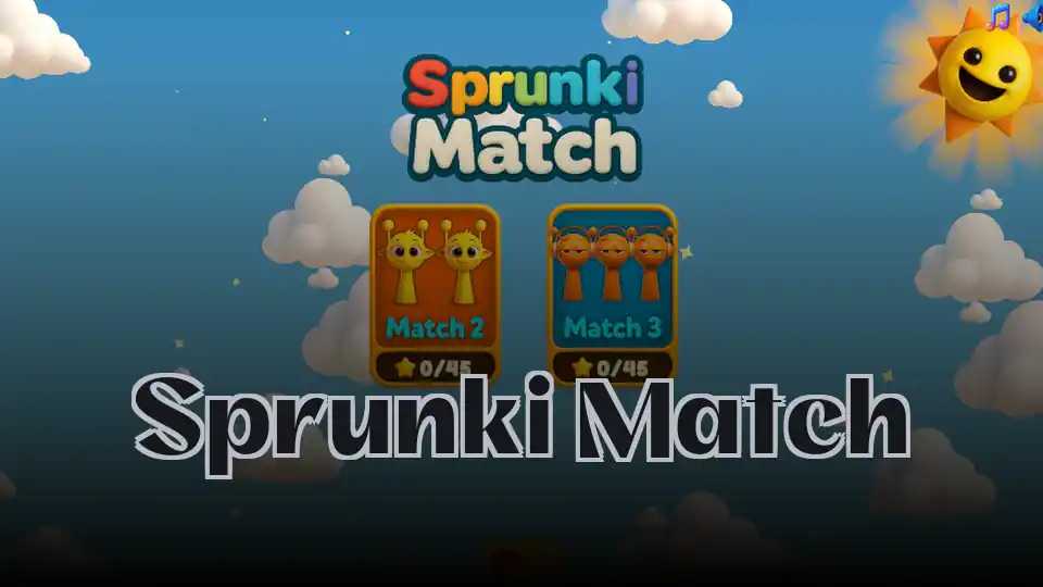 Sprunki Match