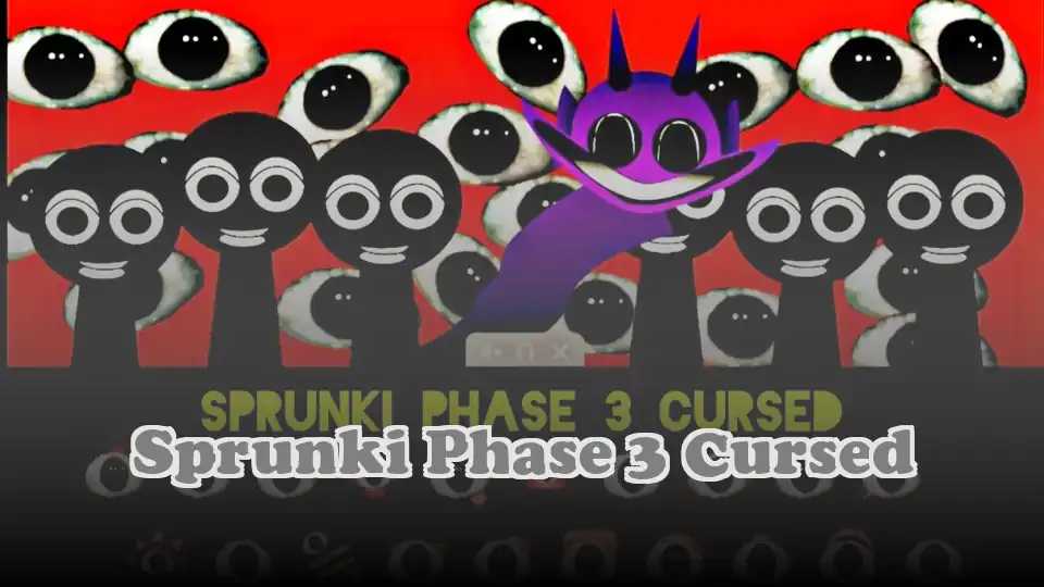 Sprunki Phase 3 Cursed