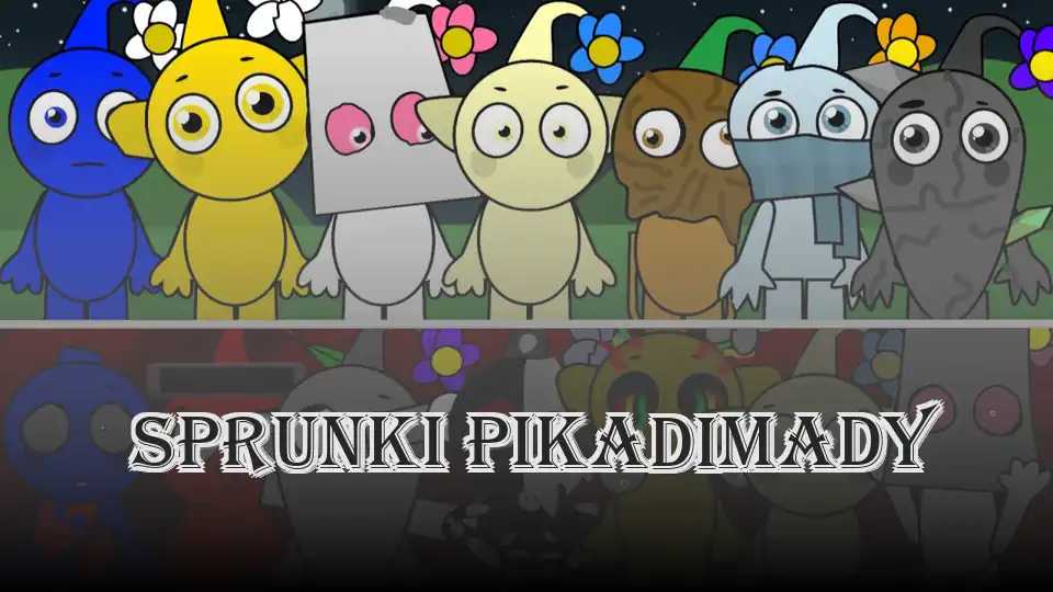 Sprunki Pikadimady