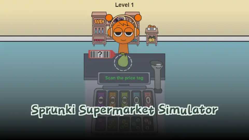 Sprunki Supermarket Simulator